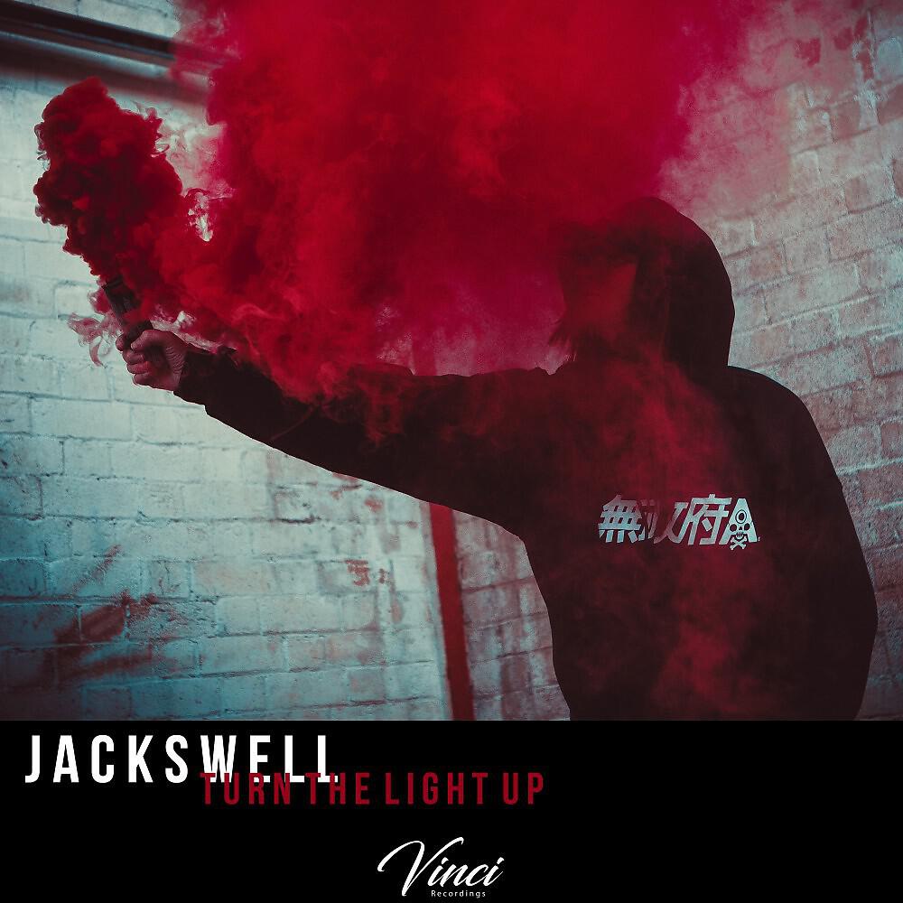 Jackswell - Turn the Light Up (Original Mix)