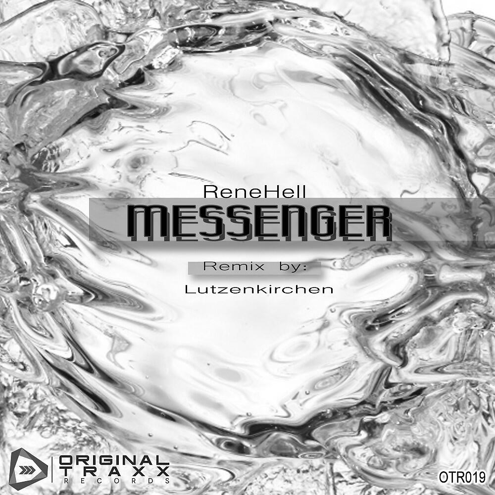 ReneHell - Messenger (Lutzenkirchen Remix)