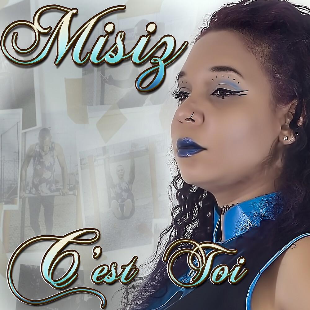 Misiz - C'est toi
