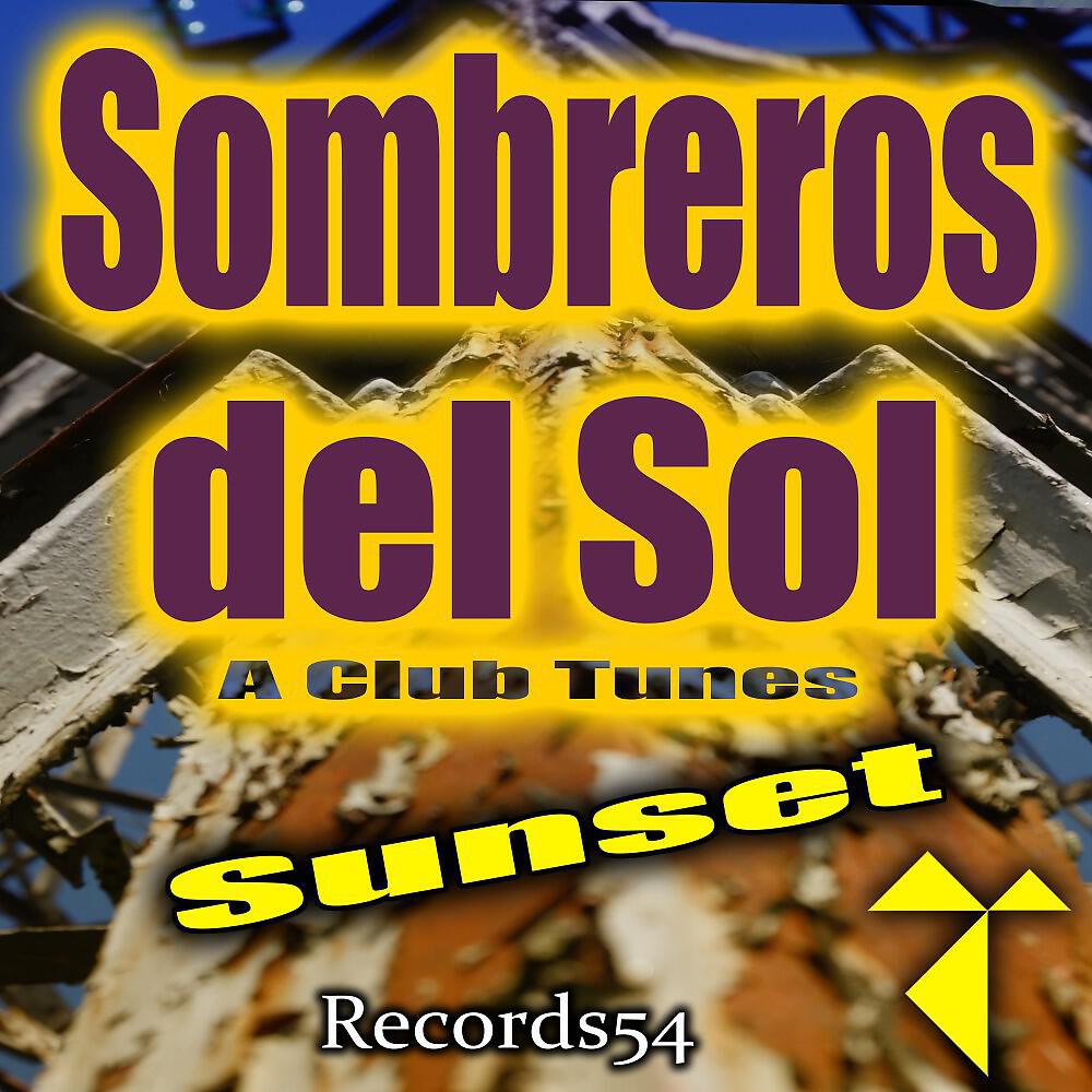 Sombreros del Sol - Sunset (Instrumental Version)