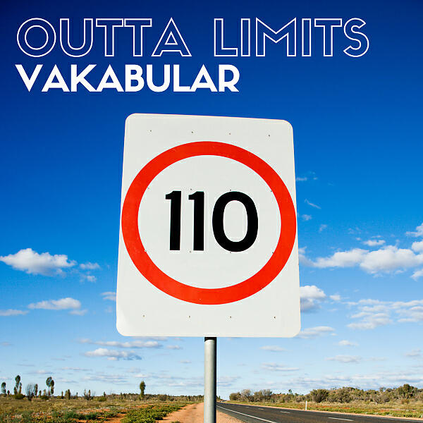 Vakabular - Outta Limits (Original Mix)