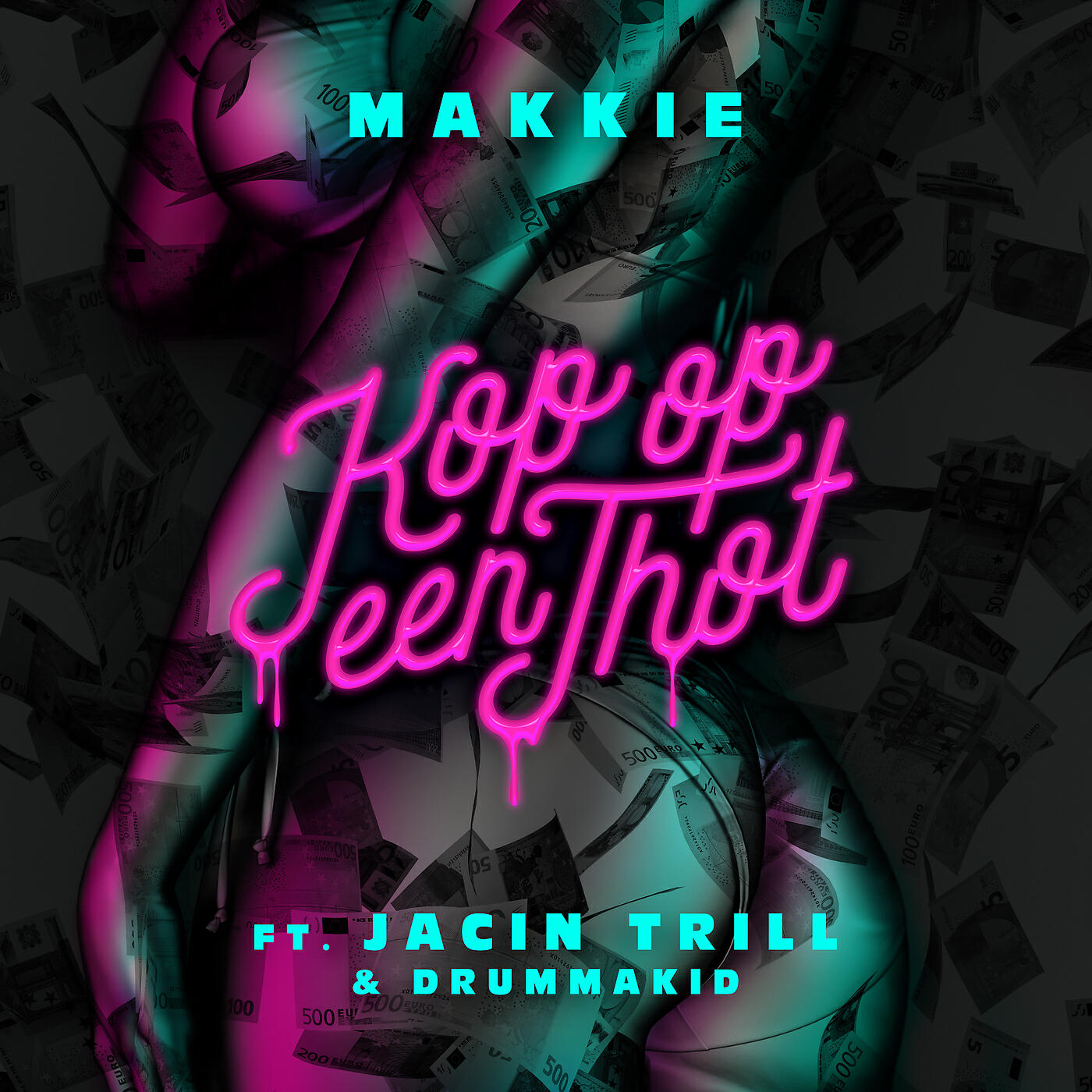 Makkie - Kop Op Een Thot