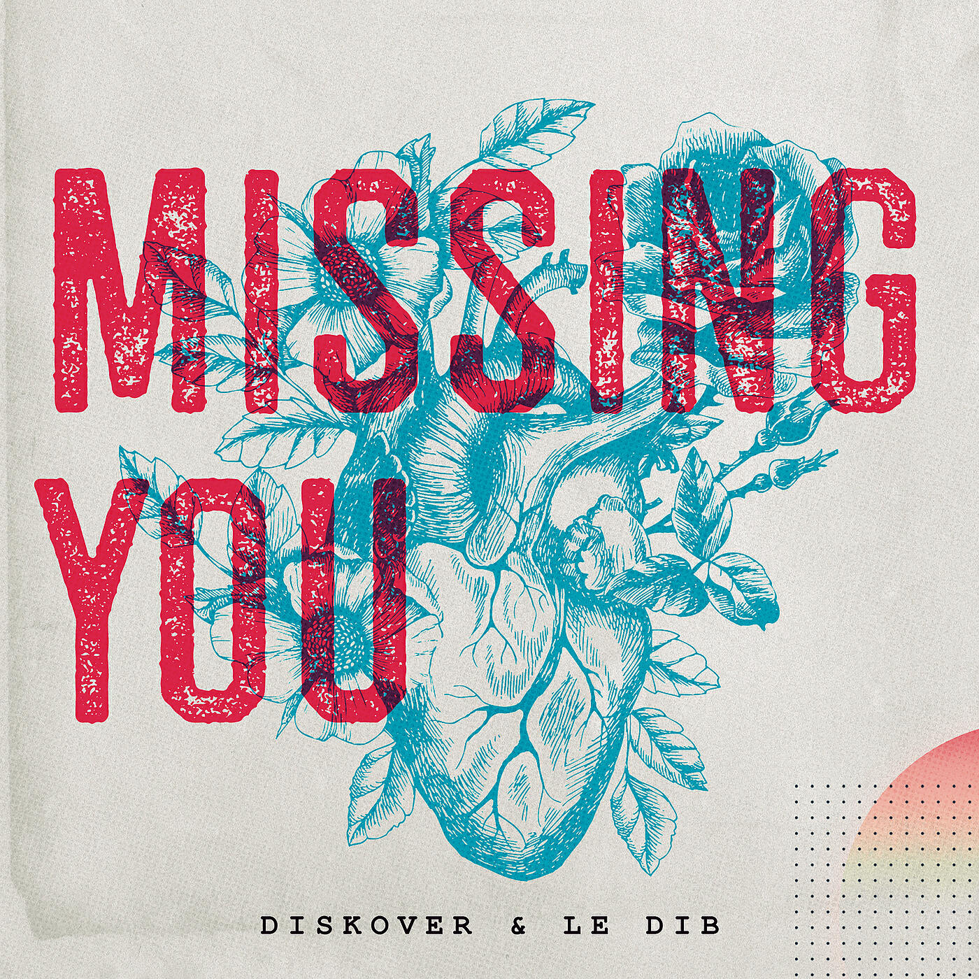 Diskover - Missing You