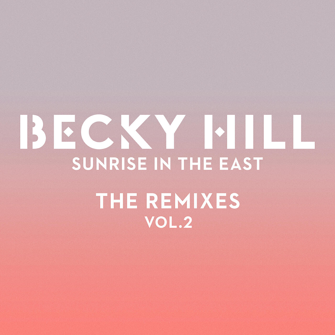 Becky Hill - Sunrise In The East (Lostboy VIP Remix)