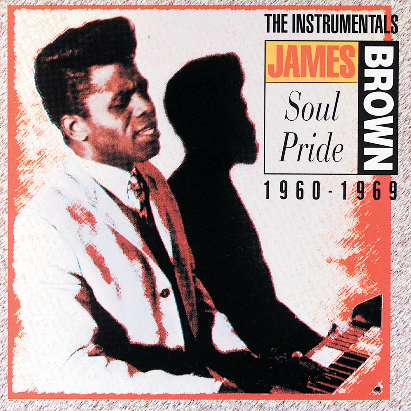 Постер альбома Soul Pride: The Instrumentals 1960-1969