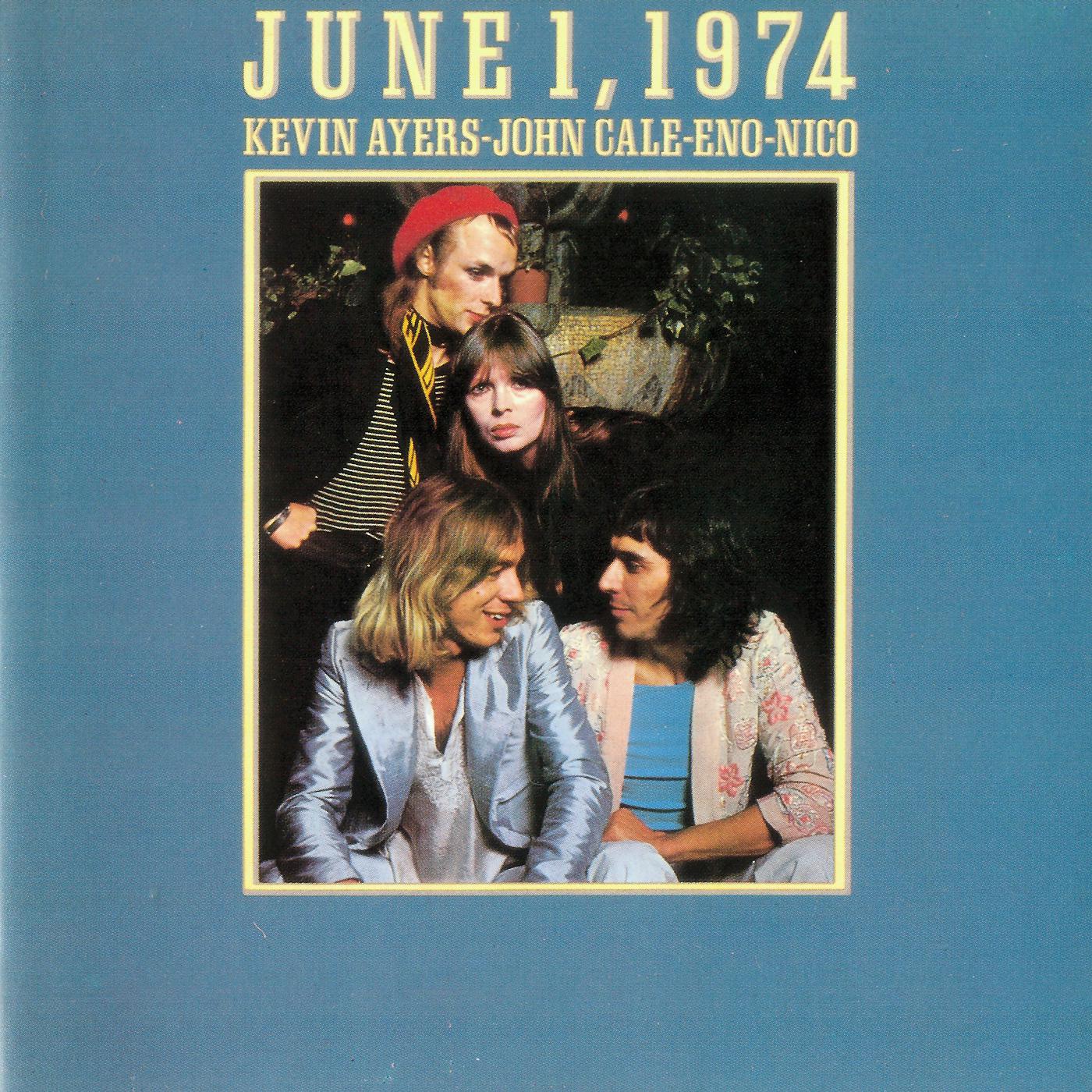 Постер альбома June 1, 1974