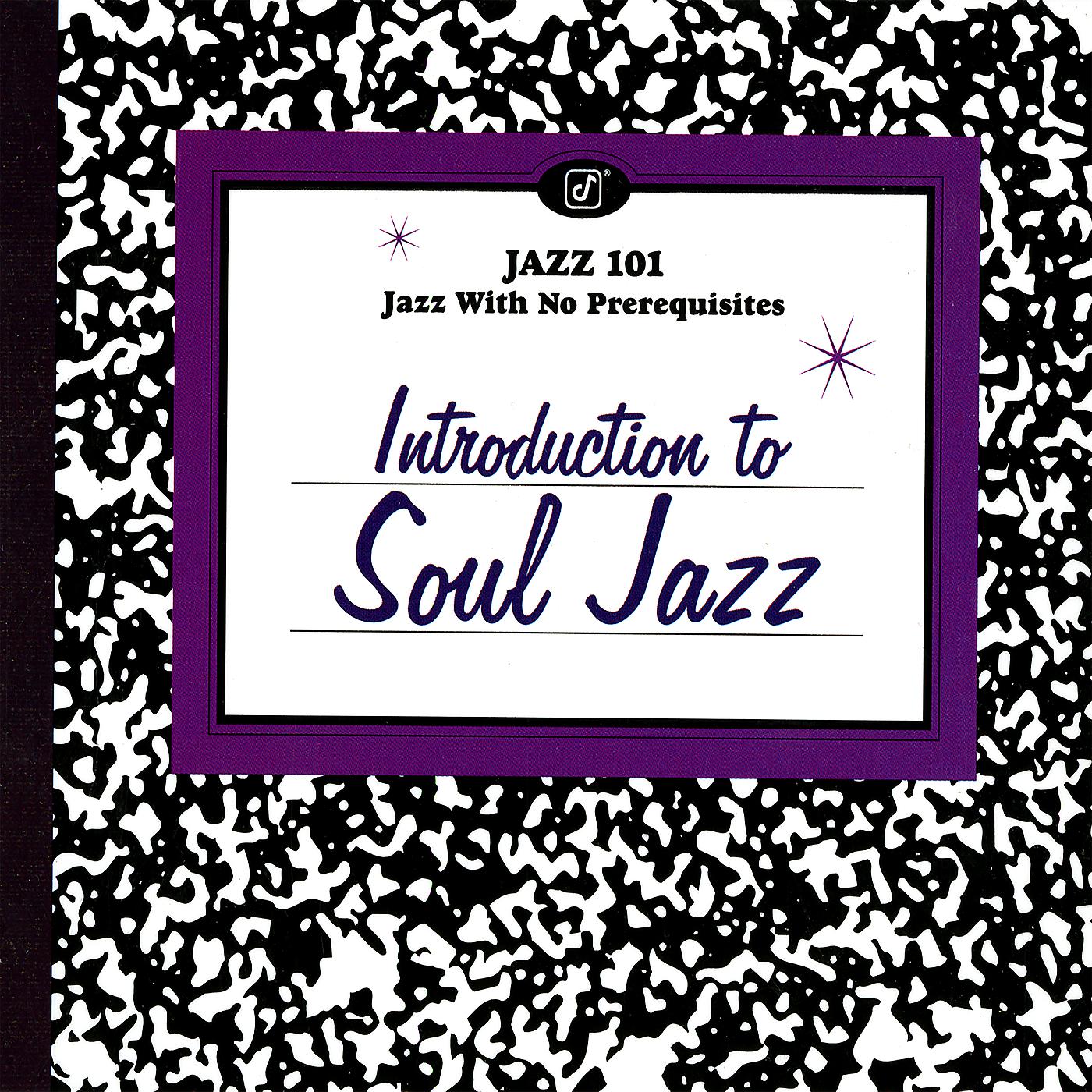 Постер альбома Introduction To Soul Jazz