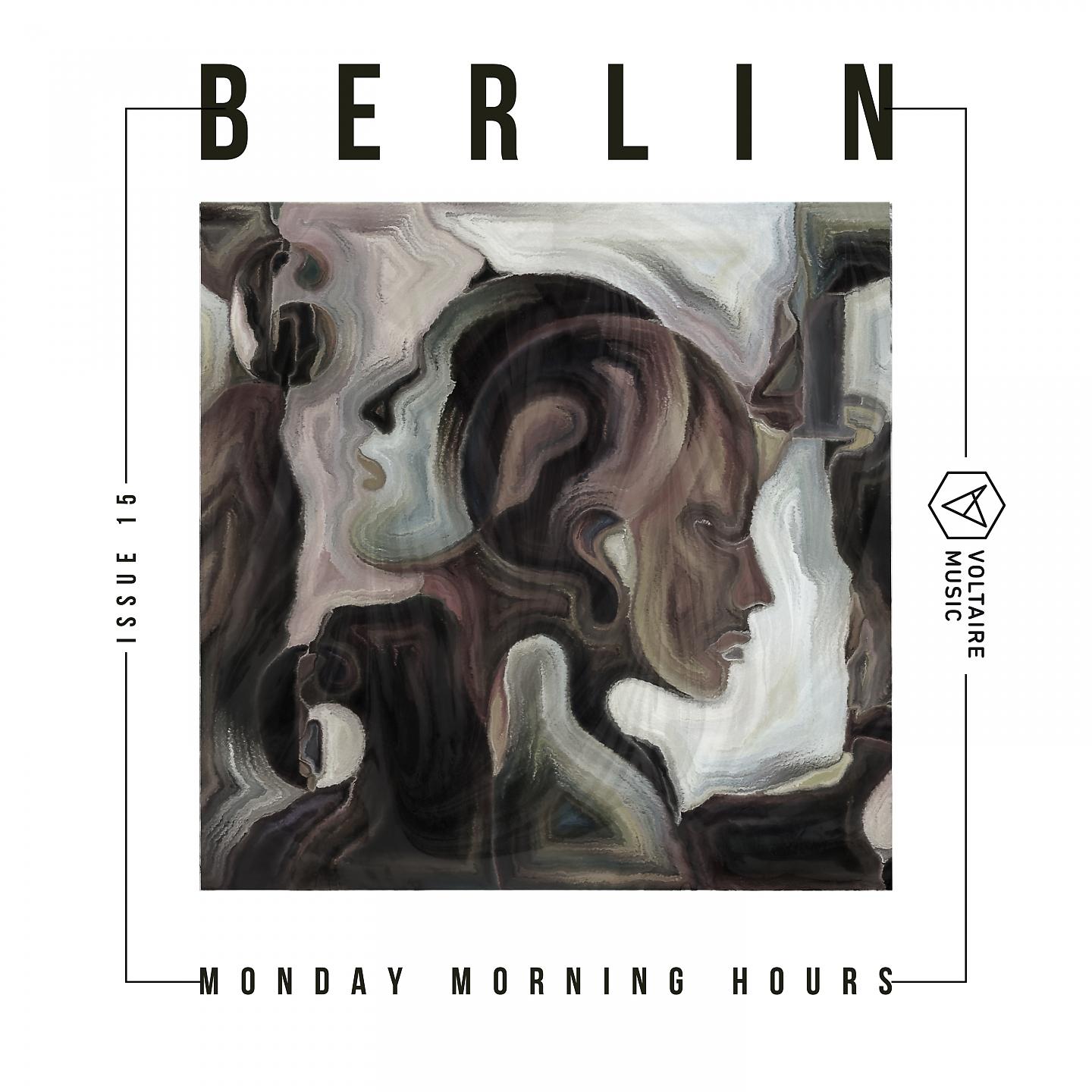 Постер альбома Berlin - Monday Morning Hours #15