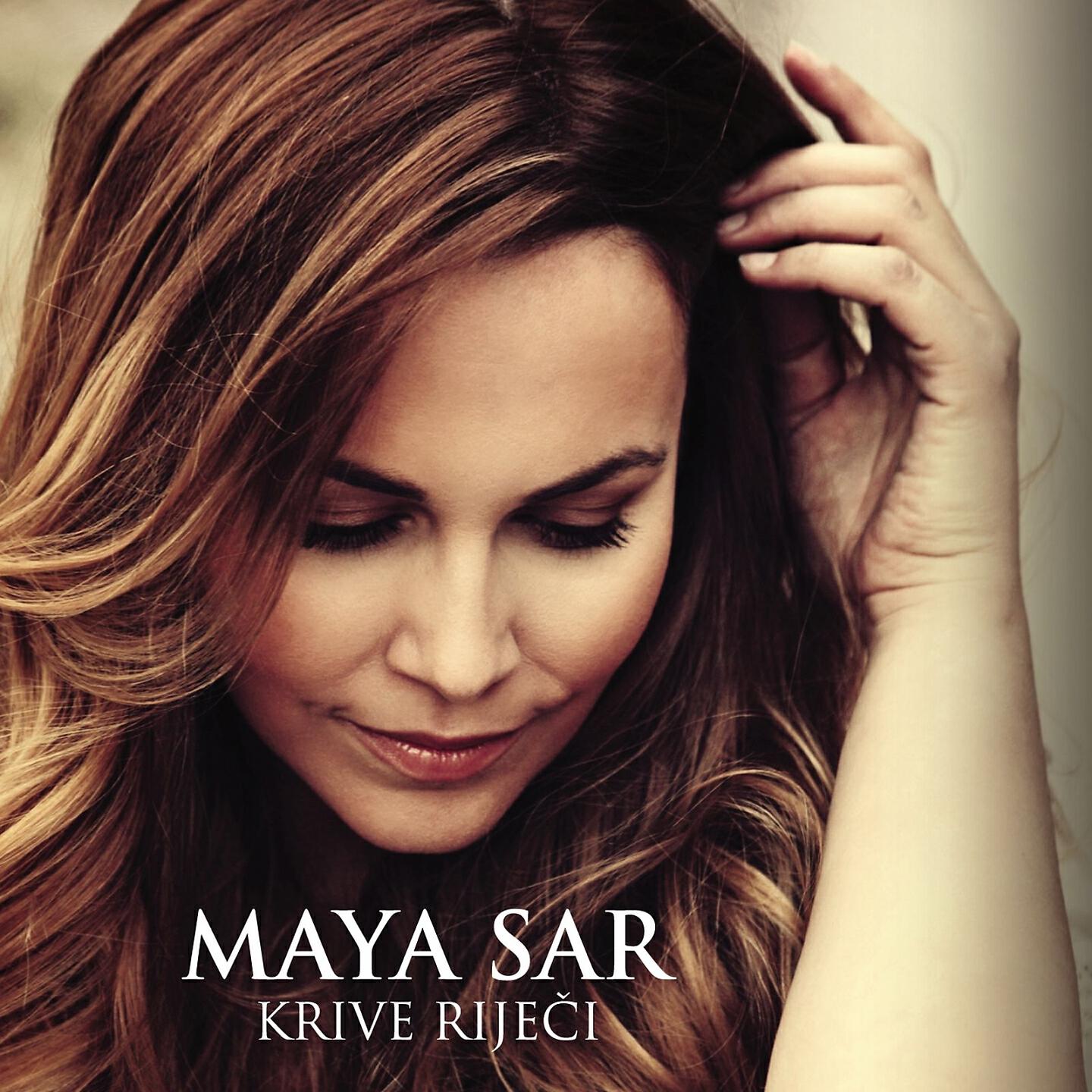 Maya Sar - Moj Je Život Moja Pjesma