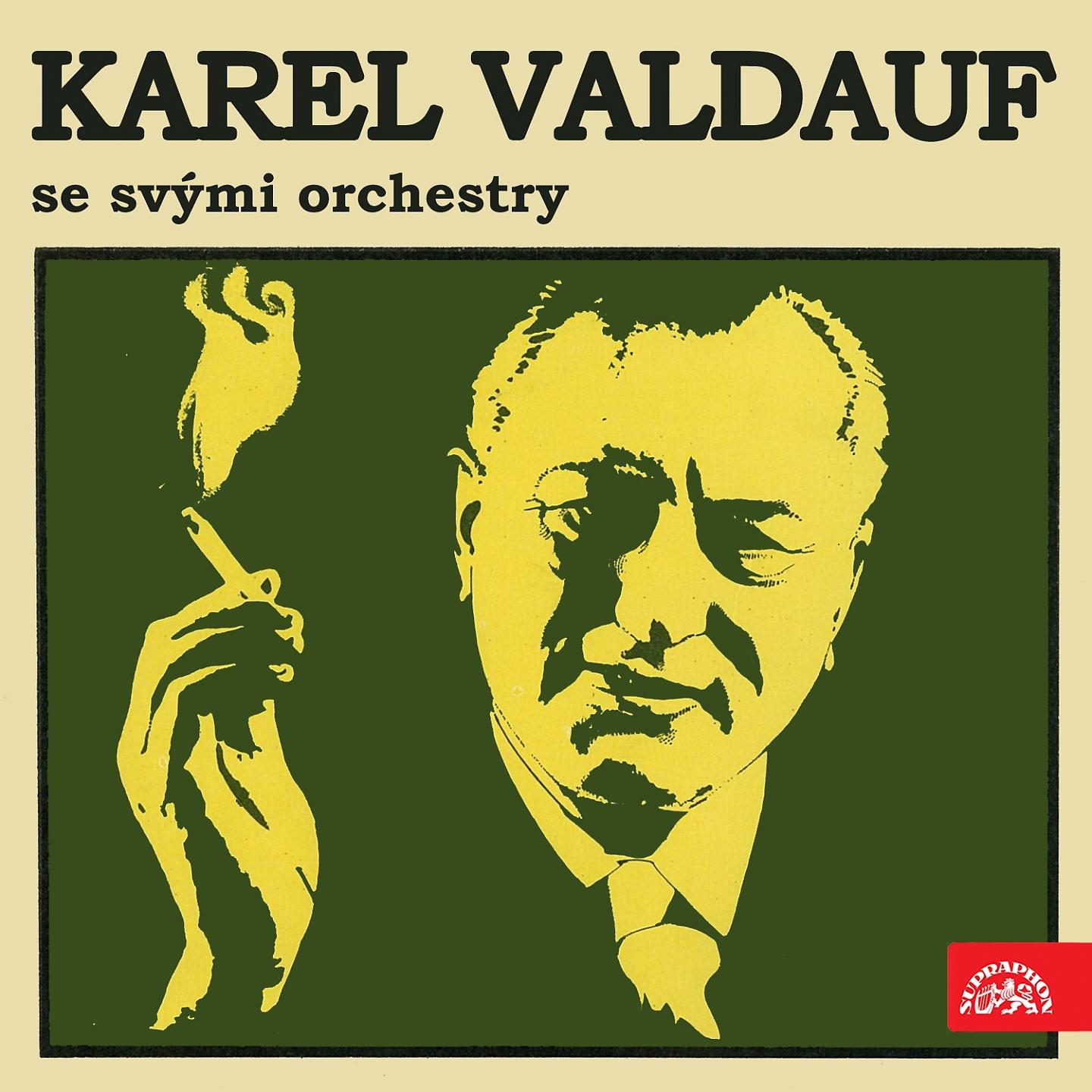 Постер альбома Karel Valdauf Se Svými Orchestry