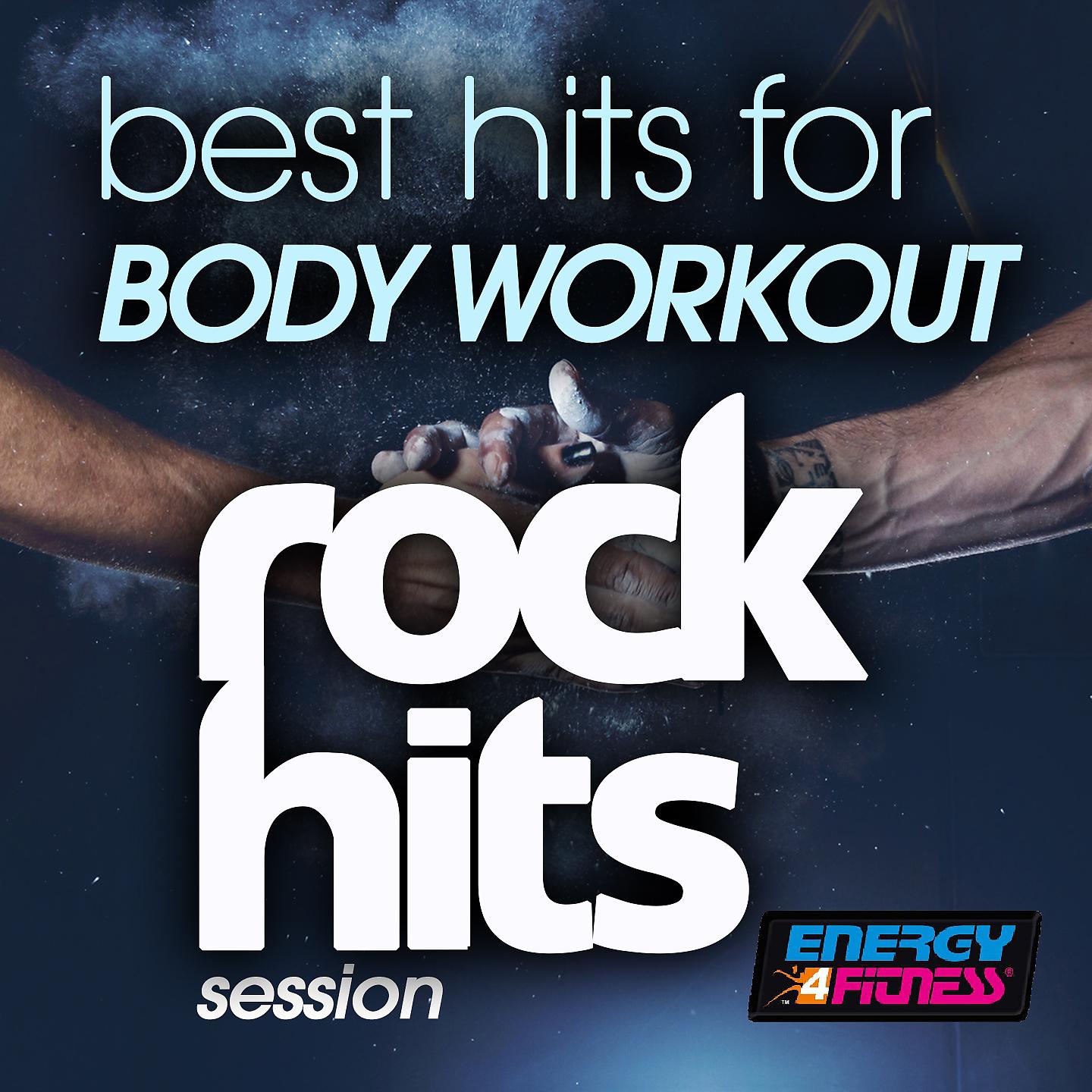 Постер альбома Best Hits for Body Workout Rock Hits Session
