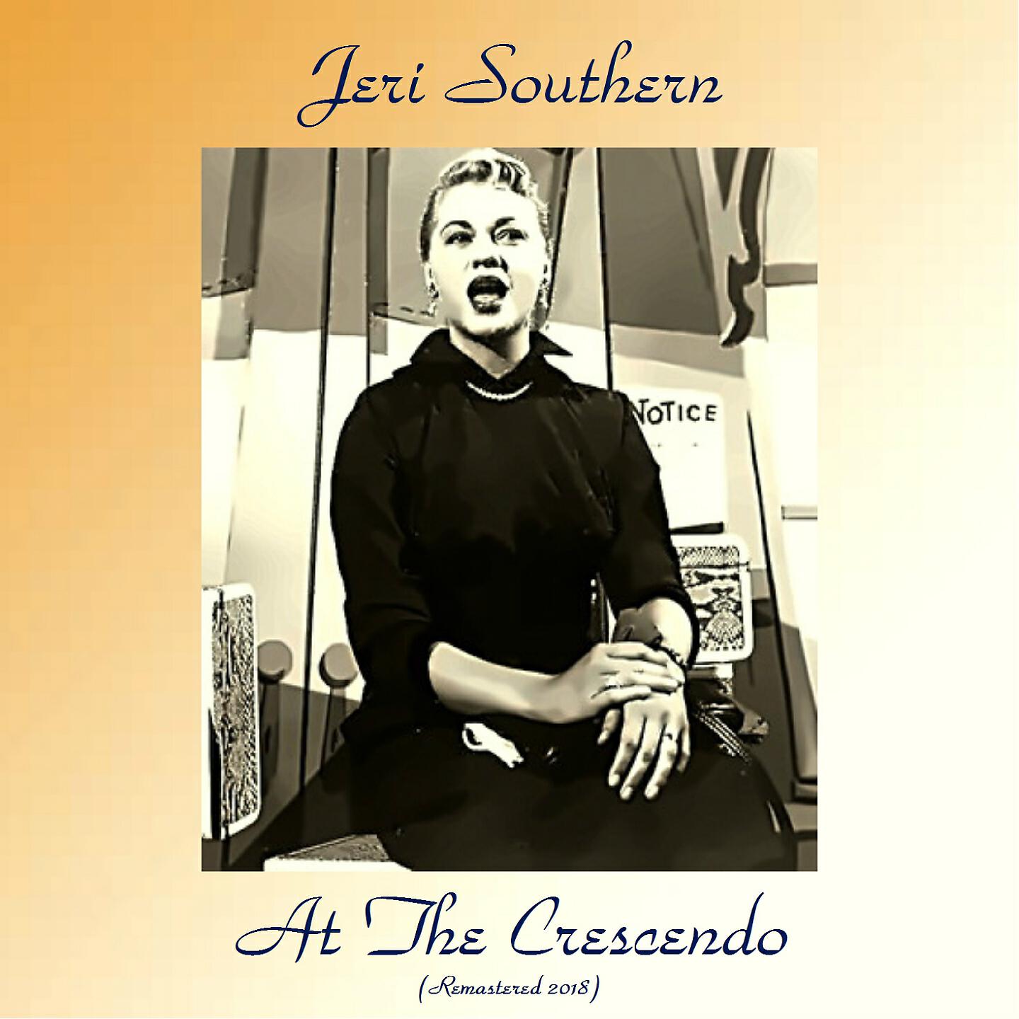 Jeri Southern - I Thought of You Last Night (Remastered 2018)