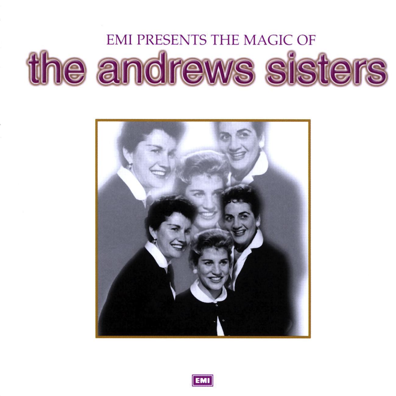 Постер альбома The Magic Of The Andrews Sisters