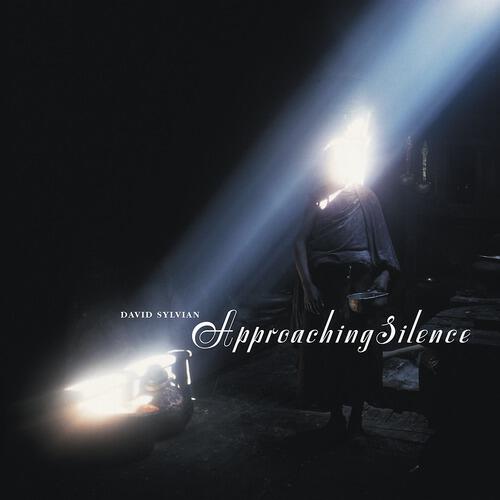 David Sylvian - Approaching Silence