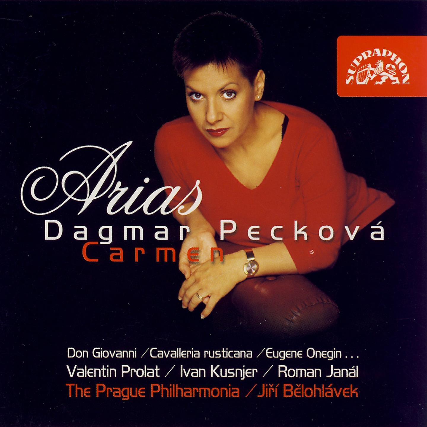 Dagmar Pecková - Carmen, WD 31: Pres des remparts de Séville (Carmen, Don José)