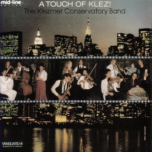 Klezmer Conservatory Band - Kornet Doyne/Tants Tants Yidelekh