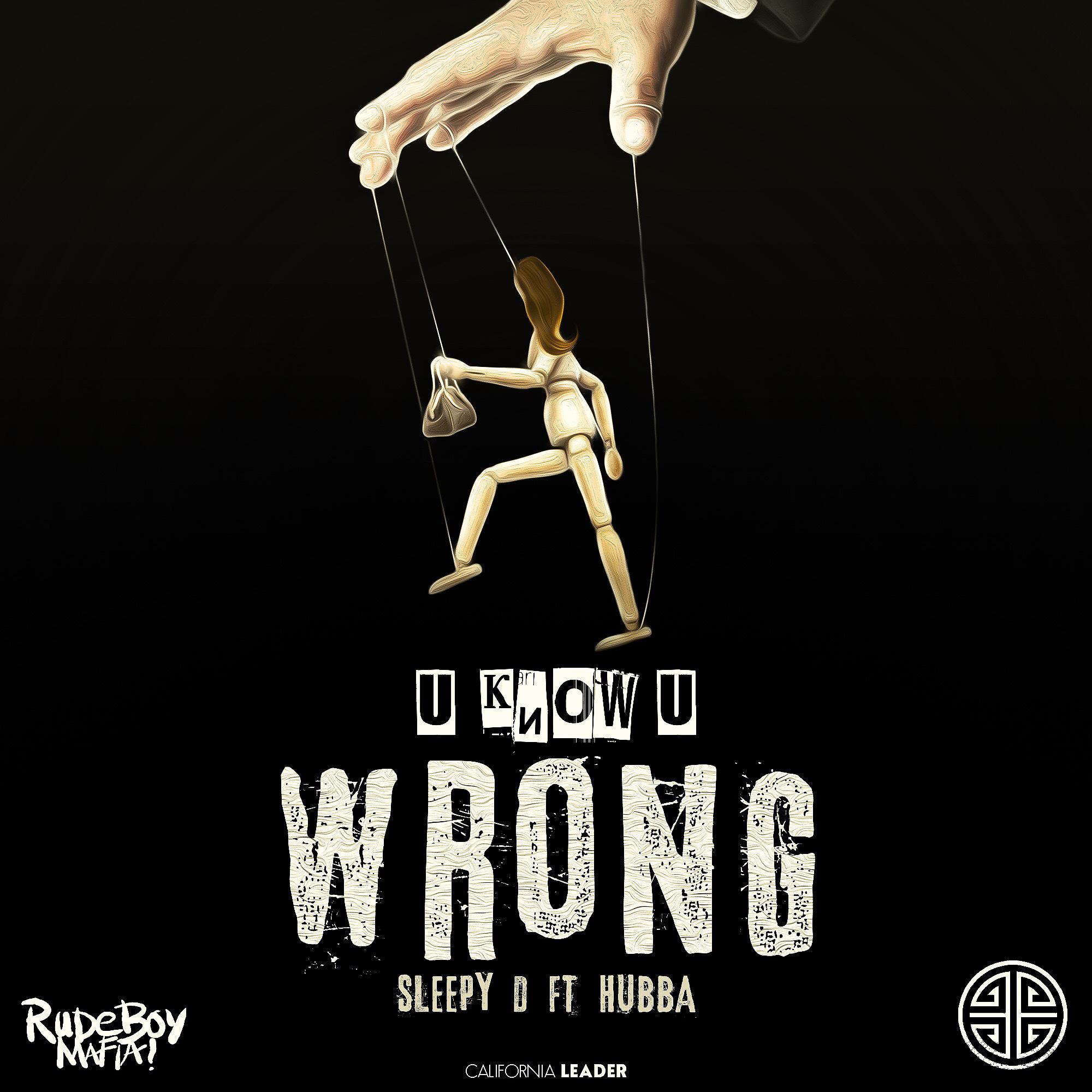 Постер альбома U Know U Wrong (feat. Hubba)