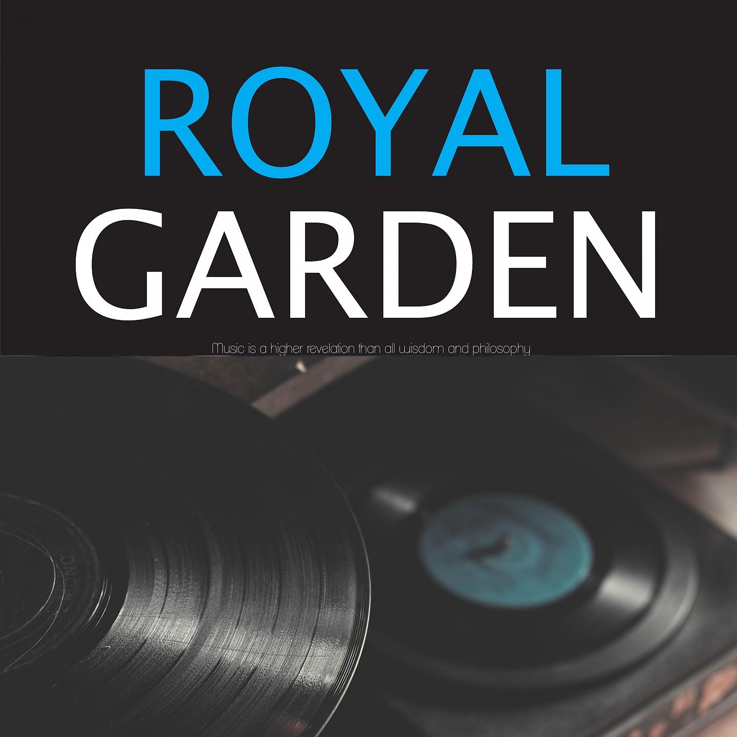 Постер альбома Royal Garden