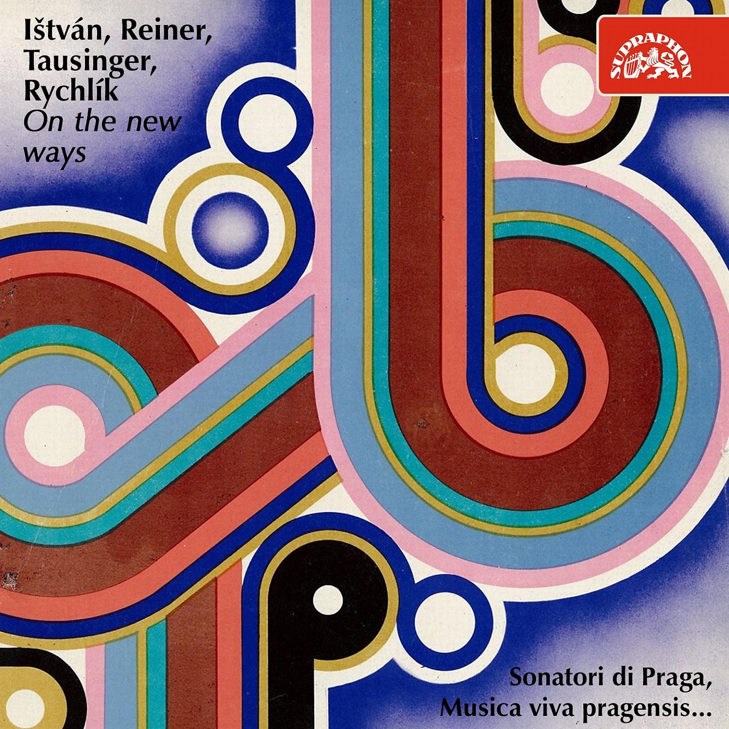 Постер альбома Ištván, Reiner, Tausinger, Rychlík: On the New Ways