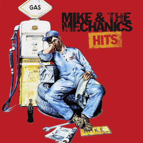 Постер альбома Mike & The Mechanics Hits