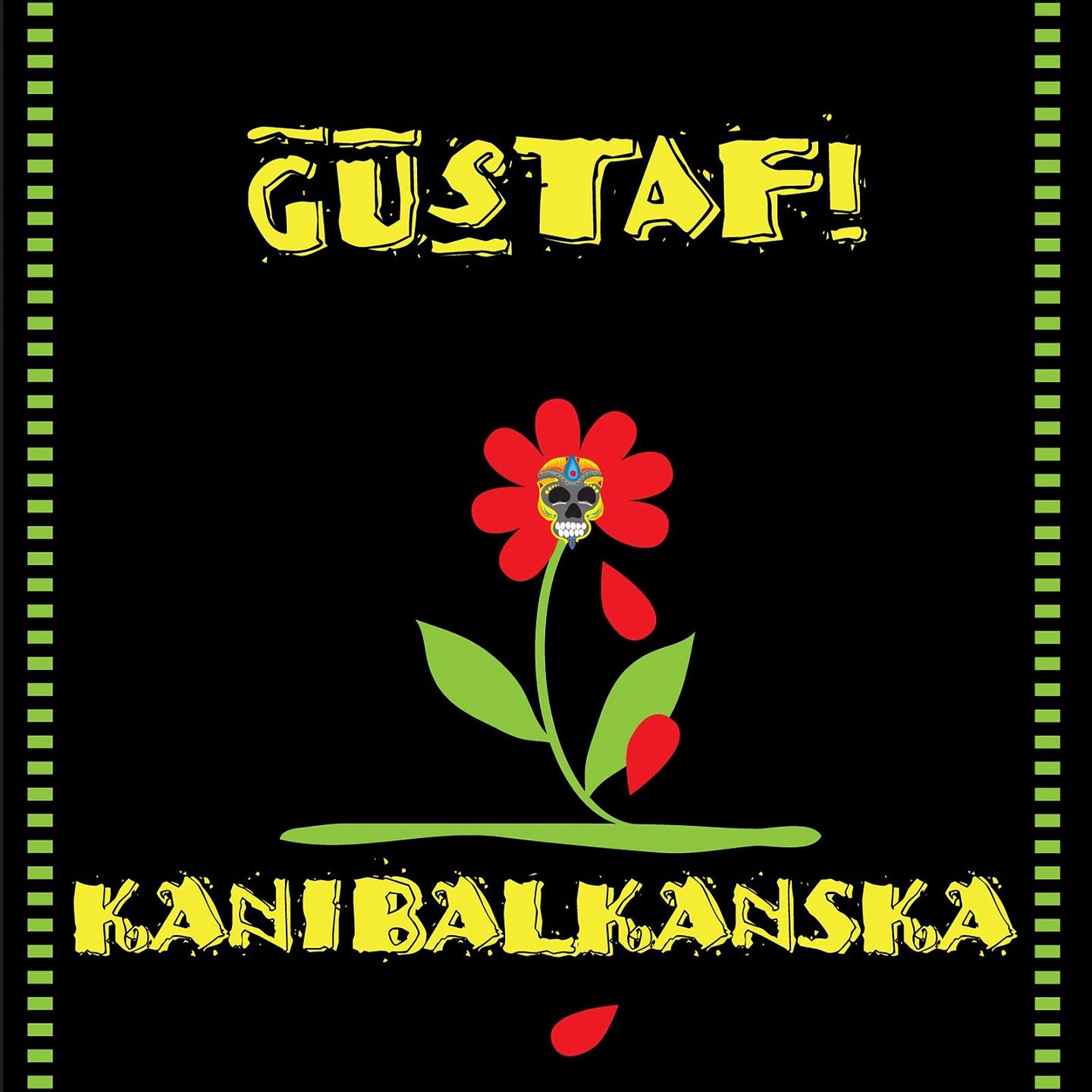 Постер альбома Kanibalkanska