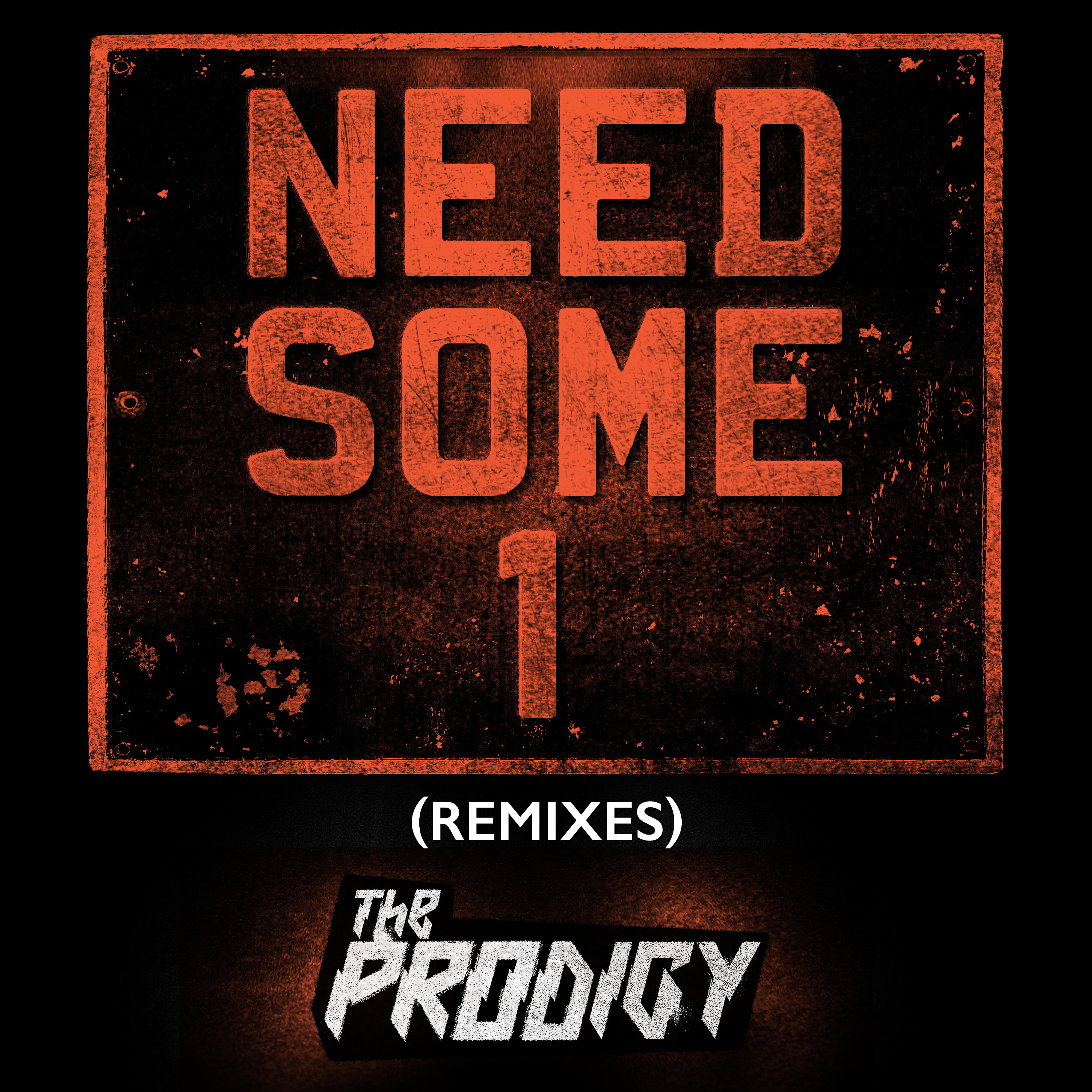 The PRODIGY - Need Some1 (Wh0 Remix)