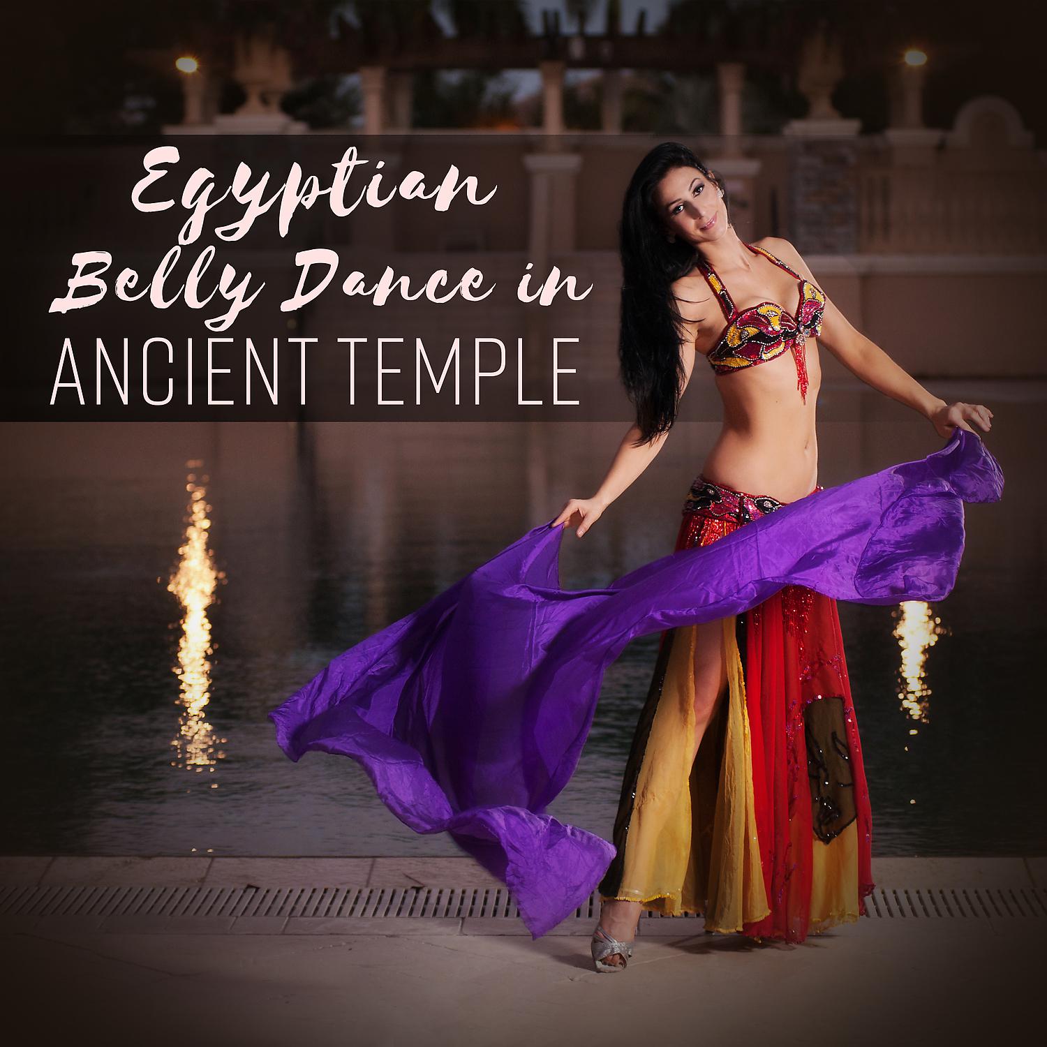 Постер альбома Egyptian Belly Dance in Ancient Temple