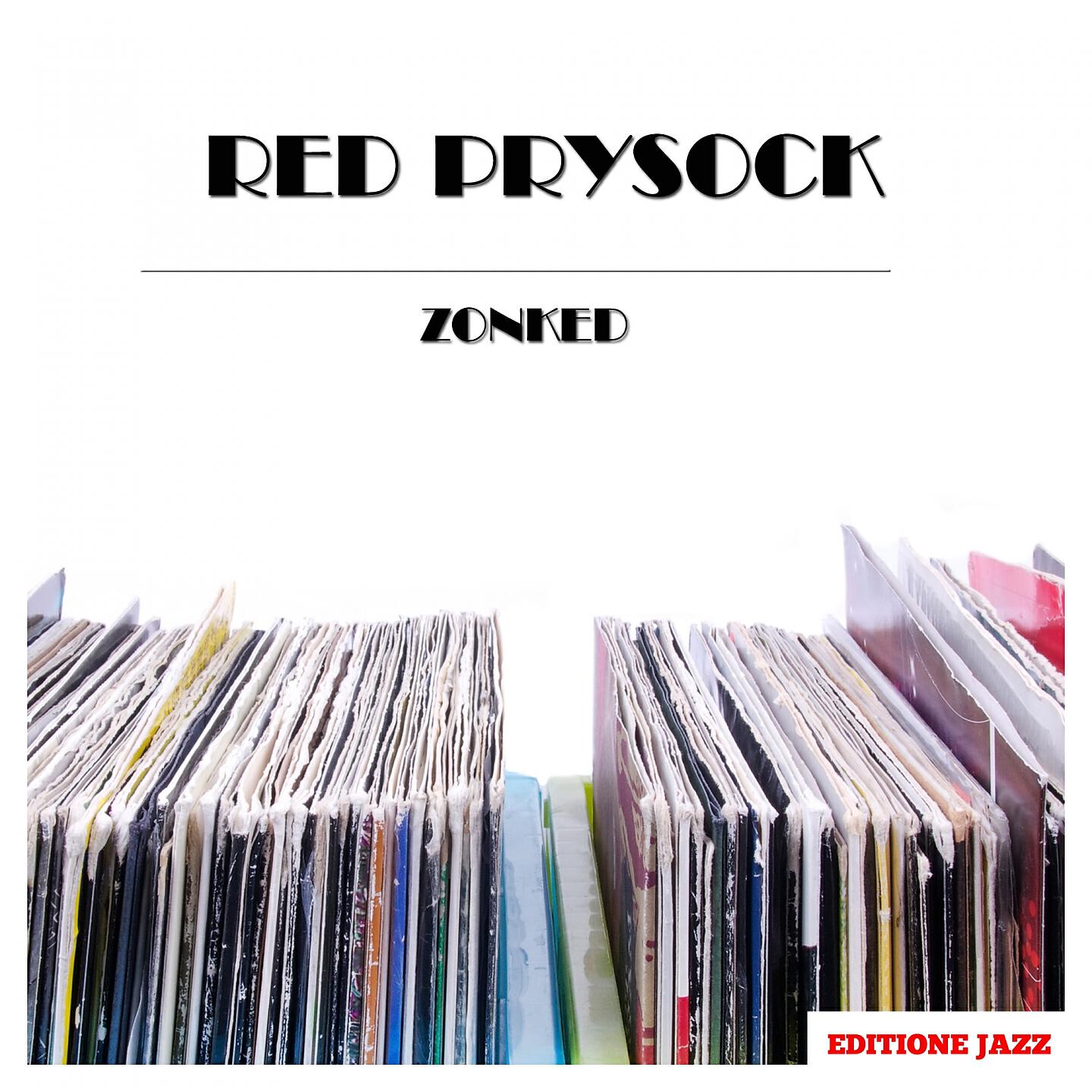 Red Prysock - Zip