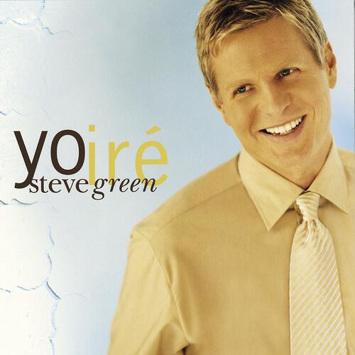 Steve Green - El Que Habita (Yo Ire Spanish Album Version)