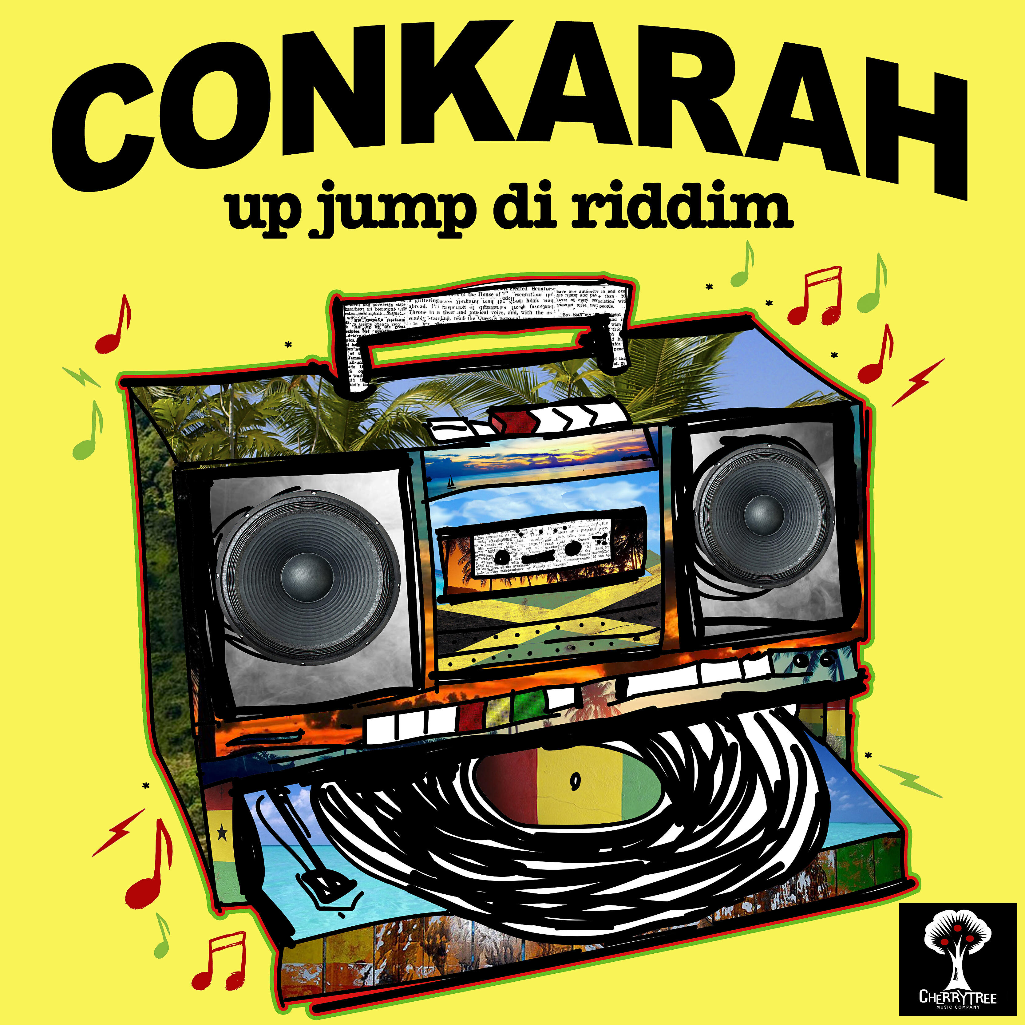 Conkarah - Up Jump di Riddim