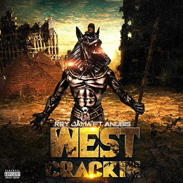 Rey Jama - West Crackin (feat. Anubis)