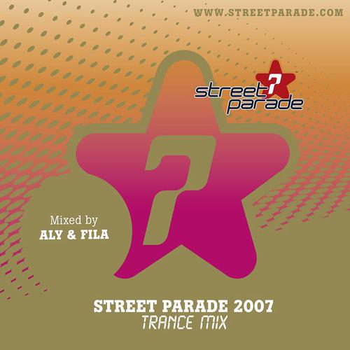 Постер альбома Street Parade 2007 - Trance Mix