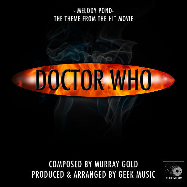 Geek Music - Doctor Who - Melody Pond Theme