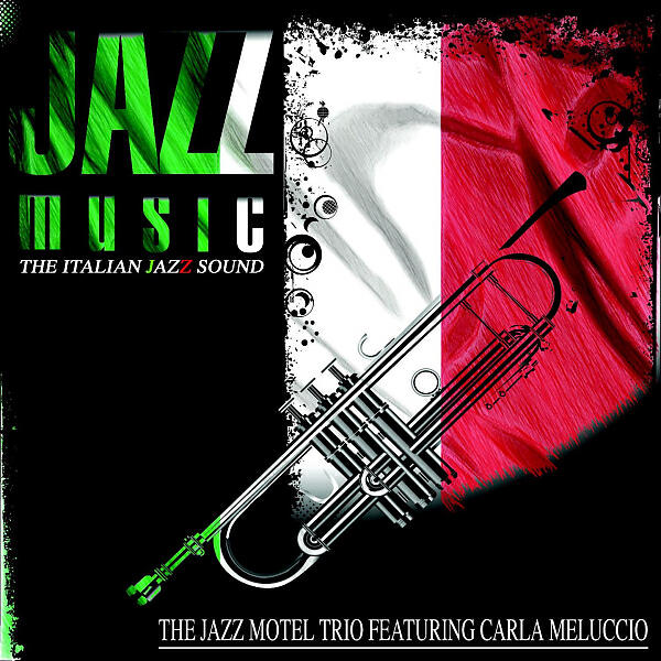 The Jazz Motel Trio - World Up  (feat. Carla Meluccio)