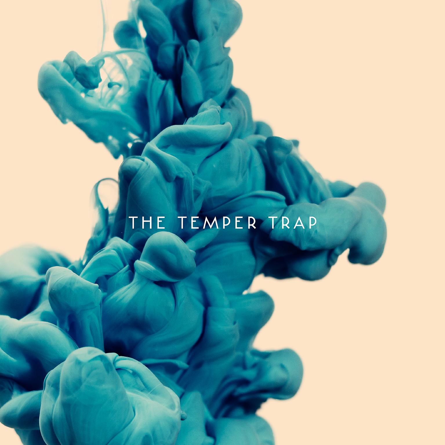 Постер альбома The Temper Trap (Deluxe Edition)