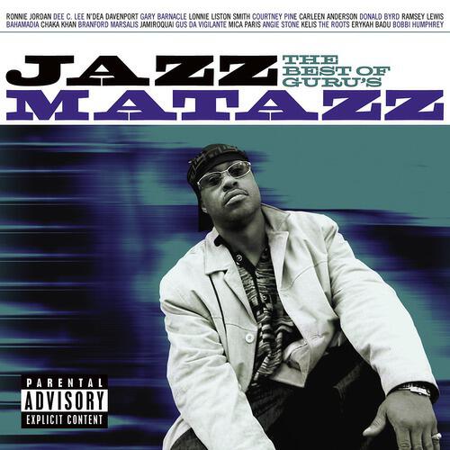 Guru's Jazzmatazz - Down The Backstreets