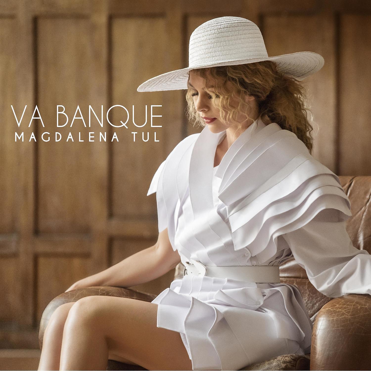 Magdalena Tul - Va Banque