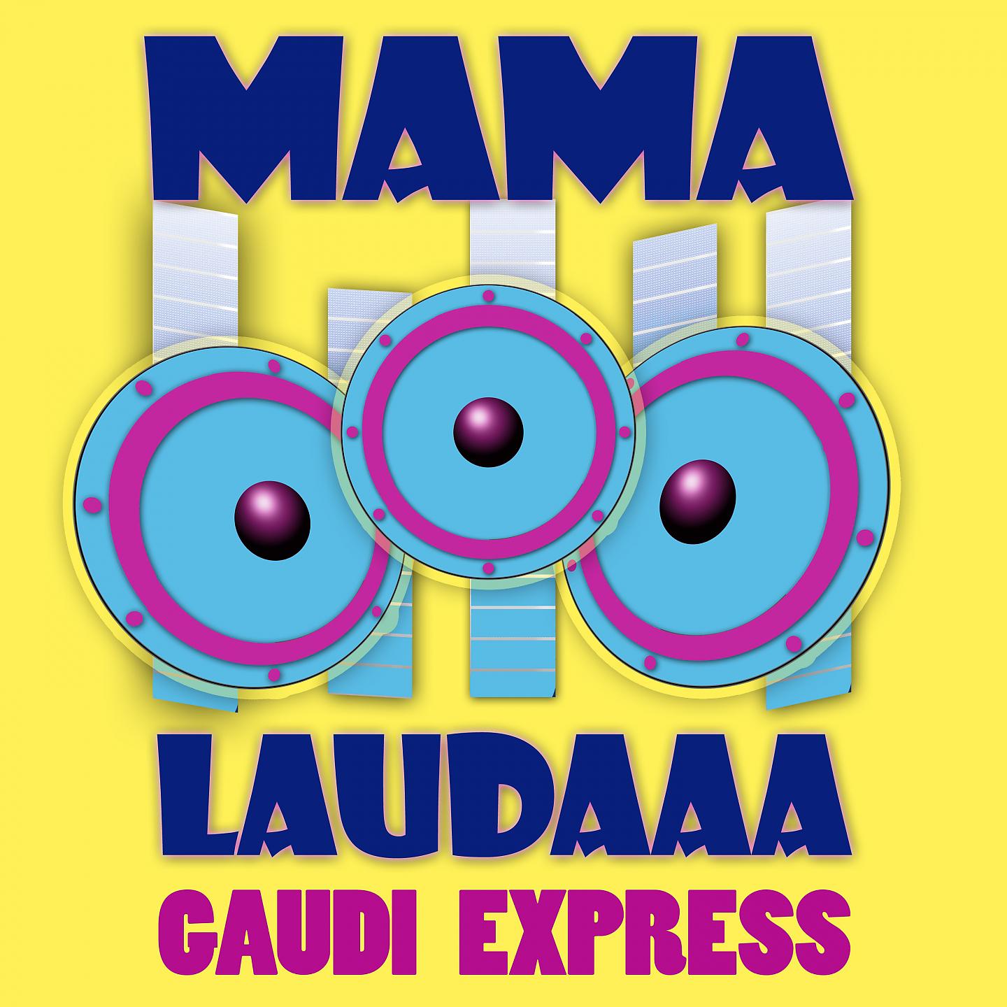 Постер альбома Mama Laudaaa