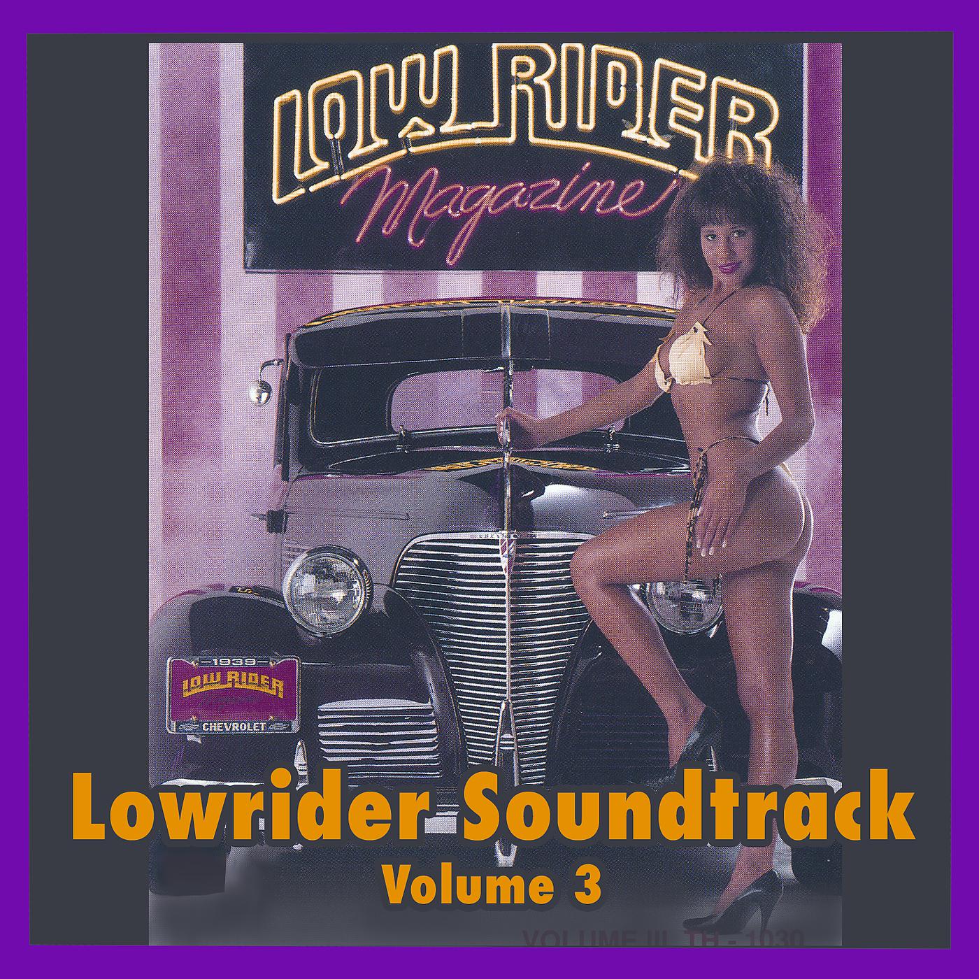 Постер альбома Lowrider Magazine Soundtrack Vol. 3