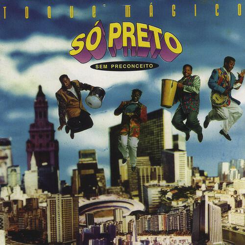 So Preto Sem Preconceito - Que Sufoco