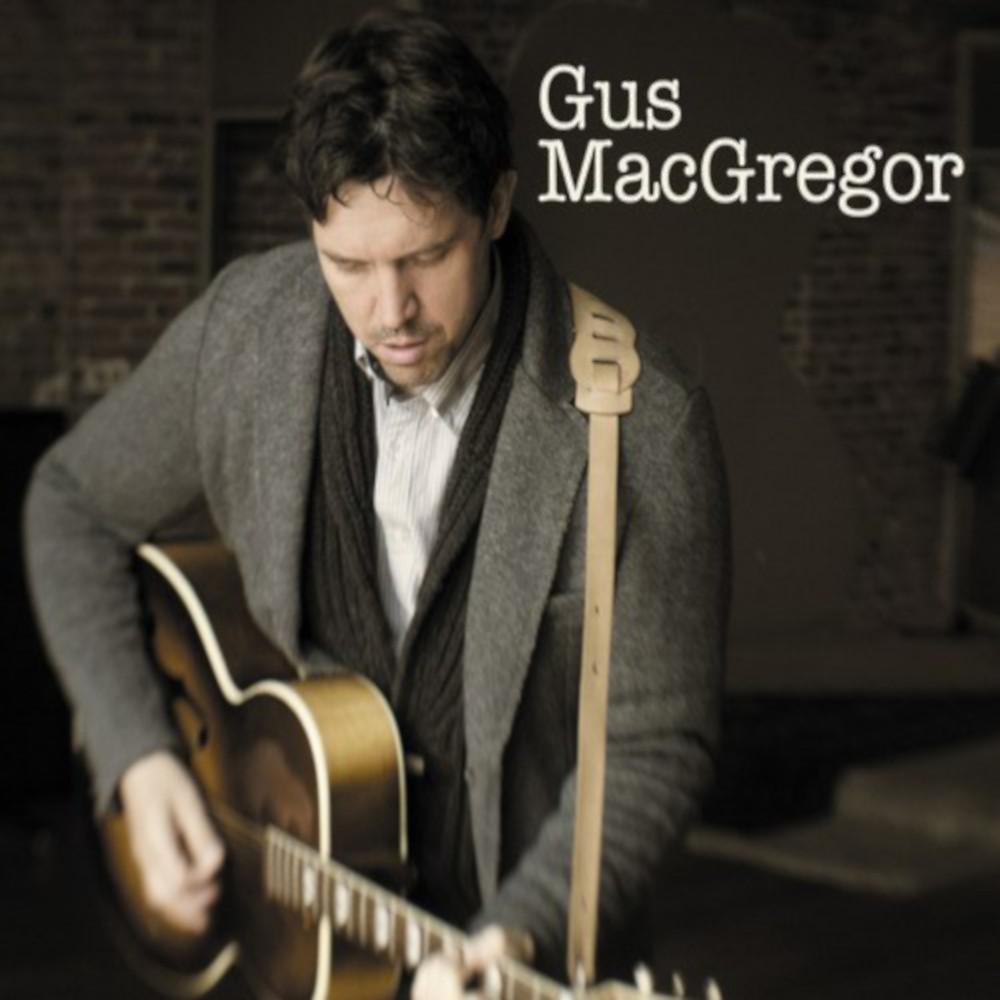 Постер альбома Gus Macgregor
