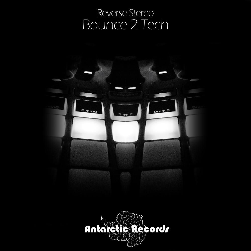 Постер альбома Bounce 2 Tech