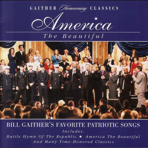 Bill & Gloria Gaither - A Few Good Men