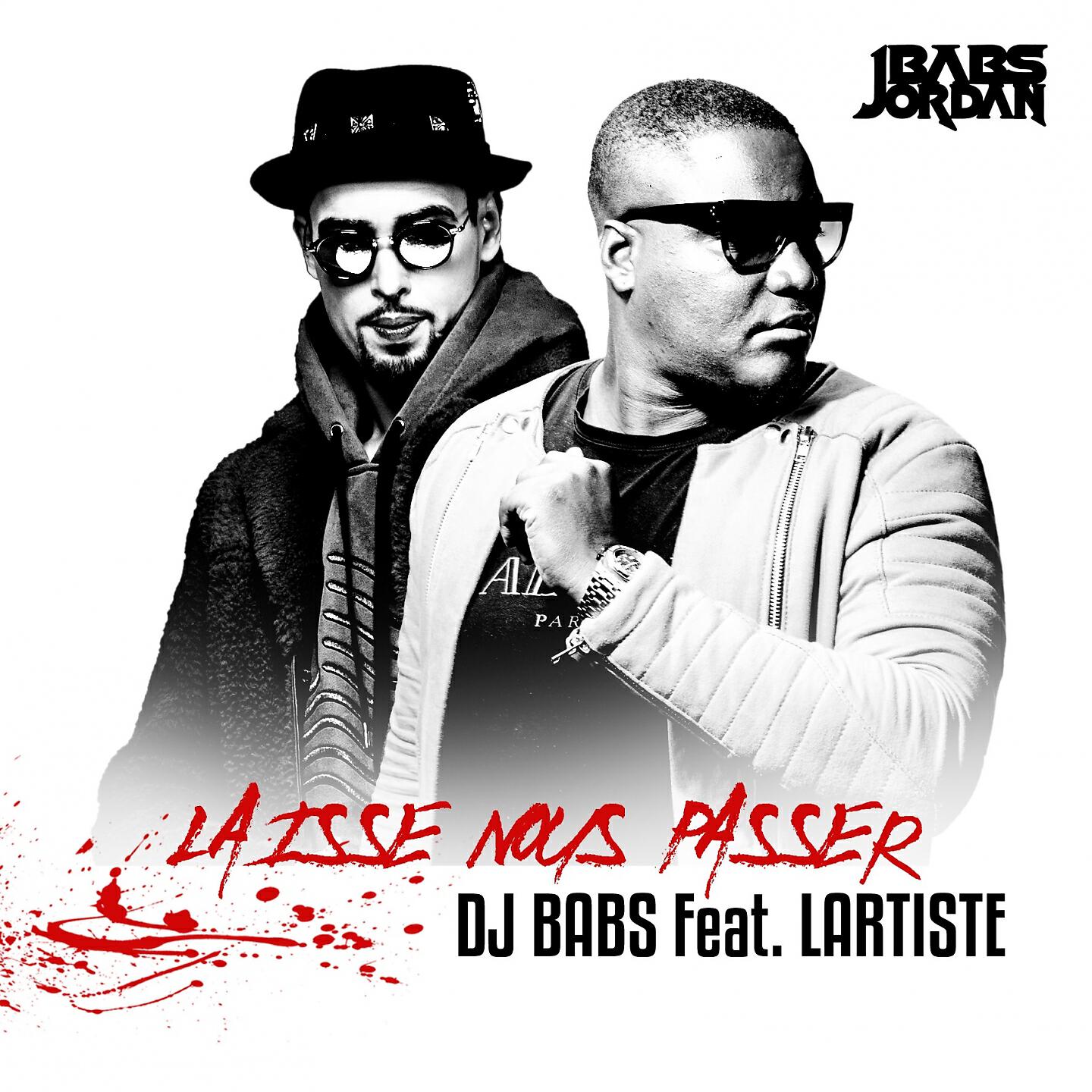 DJ Babs - Laisse nous passer
