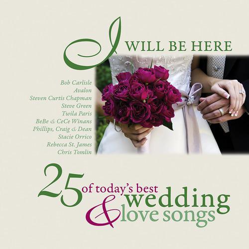 Постер альбома I Will Be Here - 25 Love Songs
