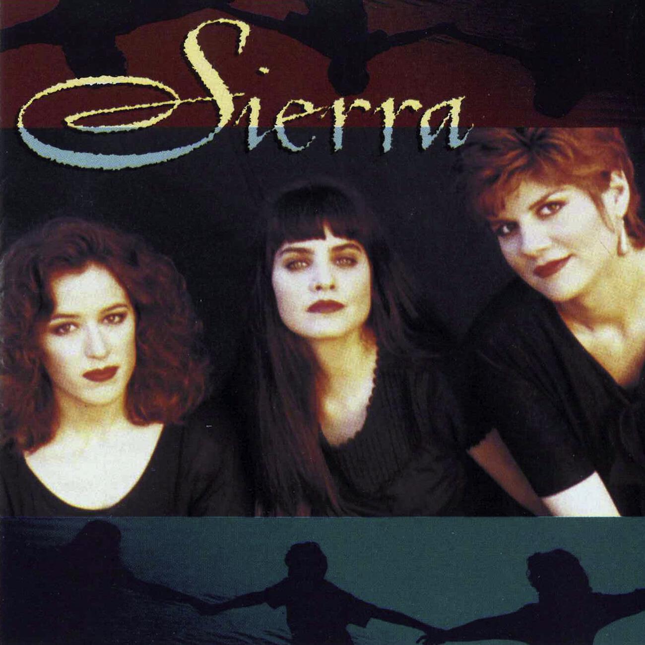 Sierra - Sierra (Sierra Album Version)