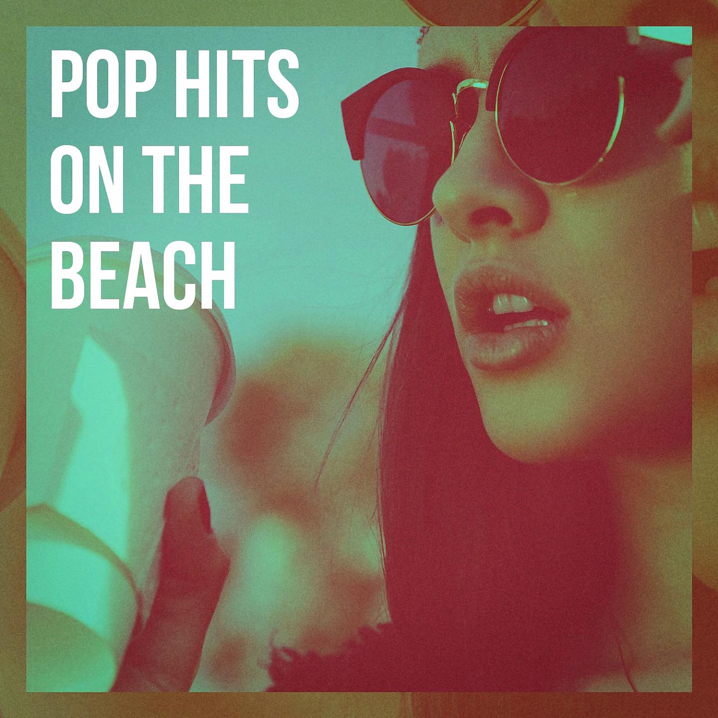 Постер альбома Pop Hits on the Beach