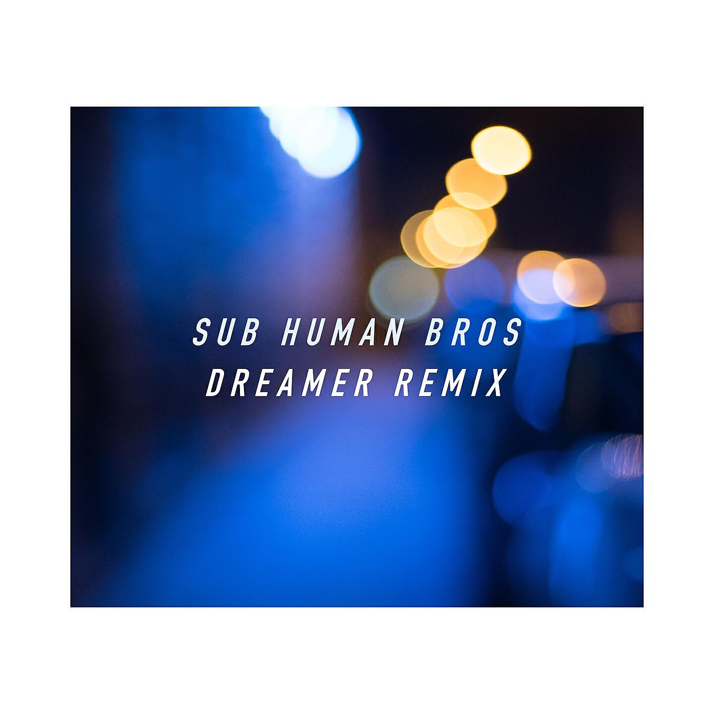 Sub Human Bros - Revivals (Red Pig Flower Remix)