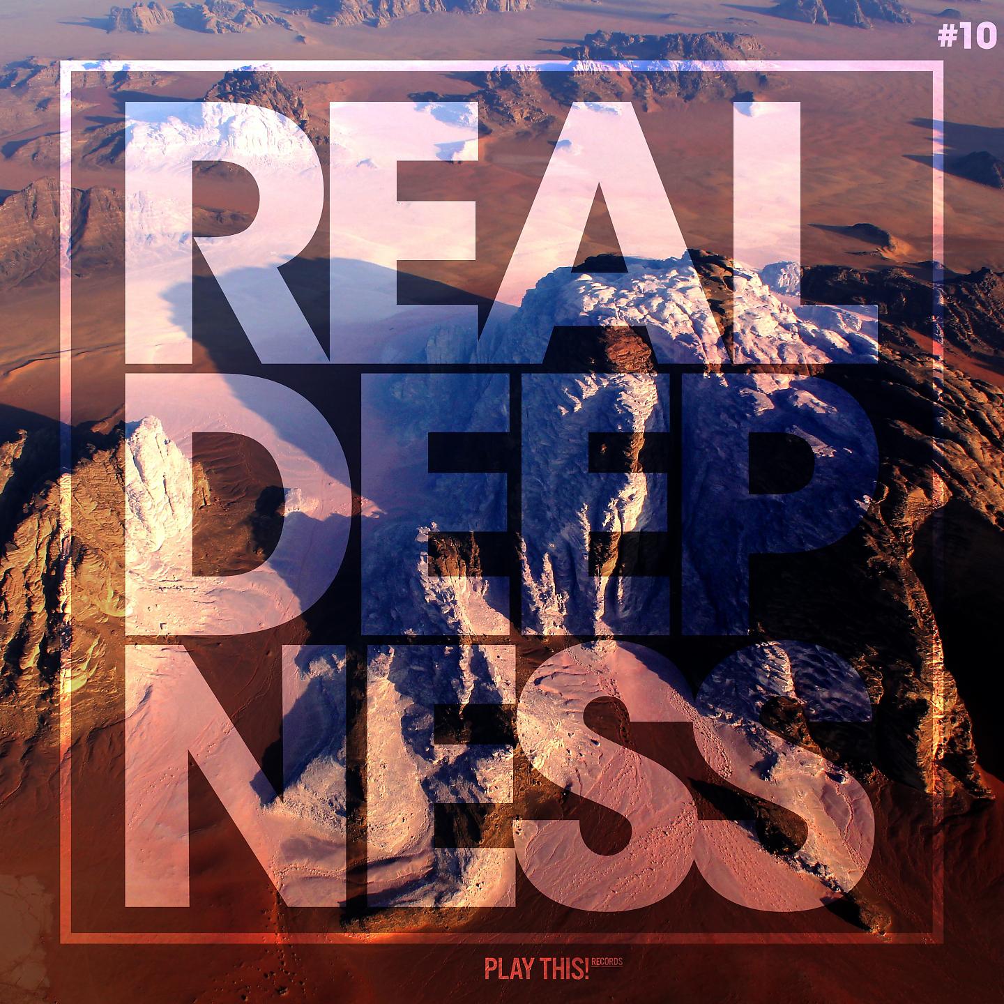 Постер альбома Real Deepness #10