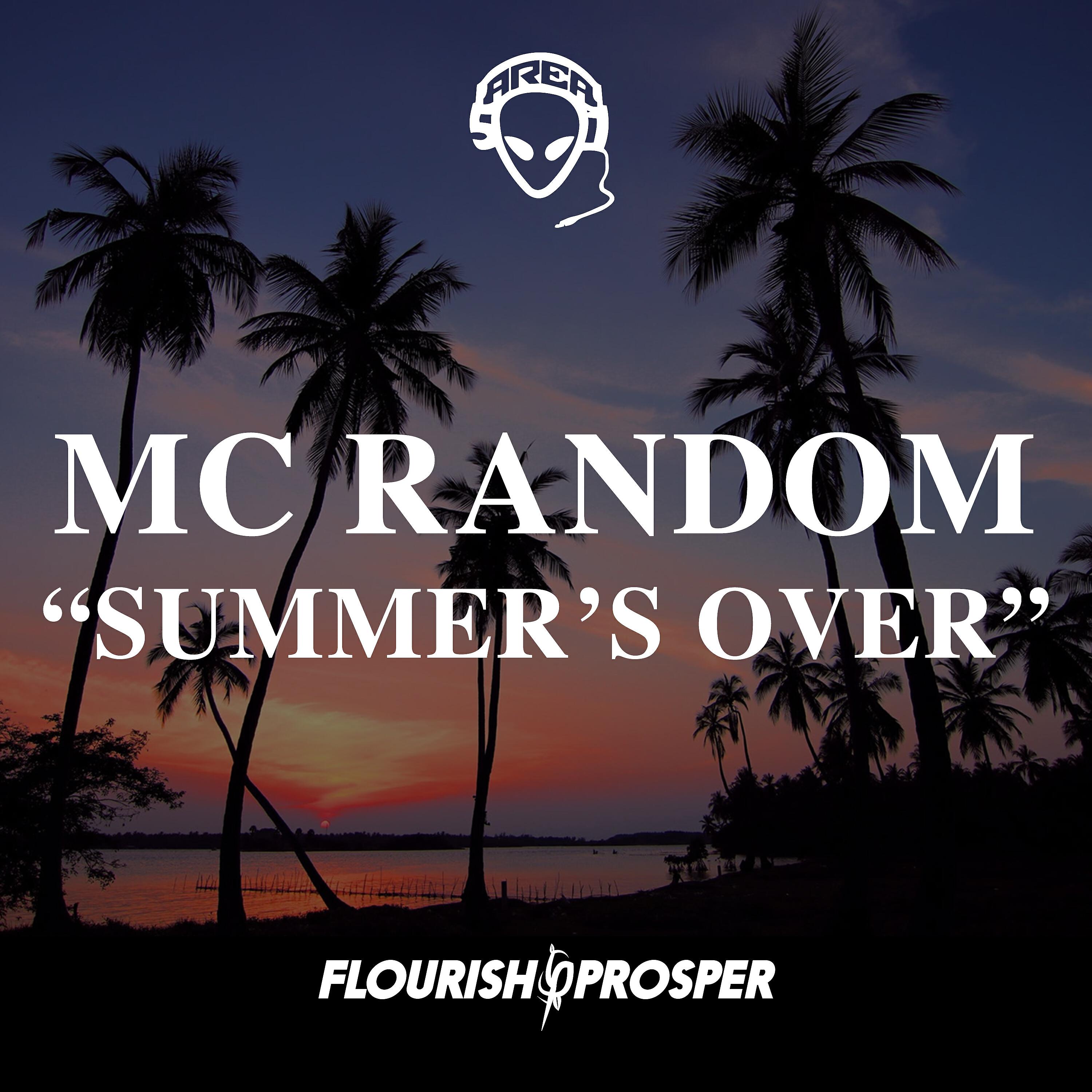 MC Random - Summer's Over